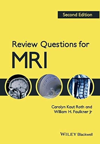 MRI: The Basics: 9781496384324: Medicine & Health Science Books